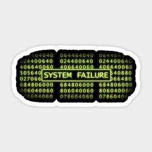 SYSTEM FAILURE Sticker